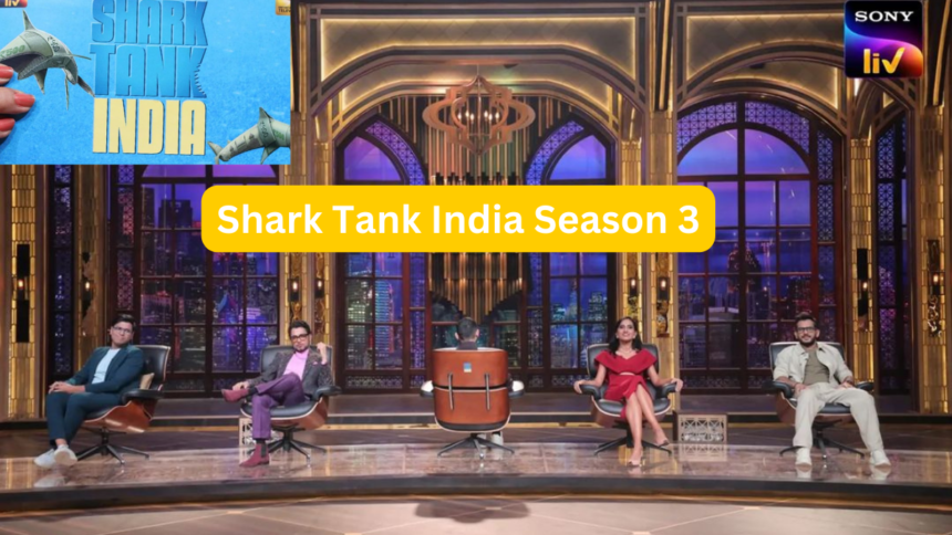 Shark Tank India Season 3