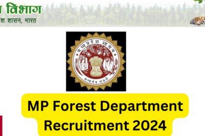 MP Forest Department Recruitment 2024