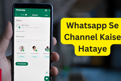 Whatsapp Se Channel Kaise Hataye