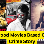 Bollywood Movies Based On Real Crime Story