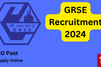 GRSE Recruitment 2024