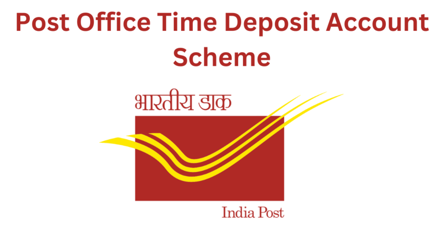 Post Office Time Deposit Account Scheme