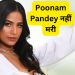 Poonam Pandey is alive