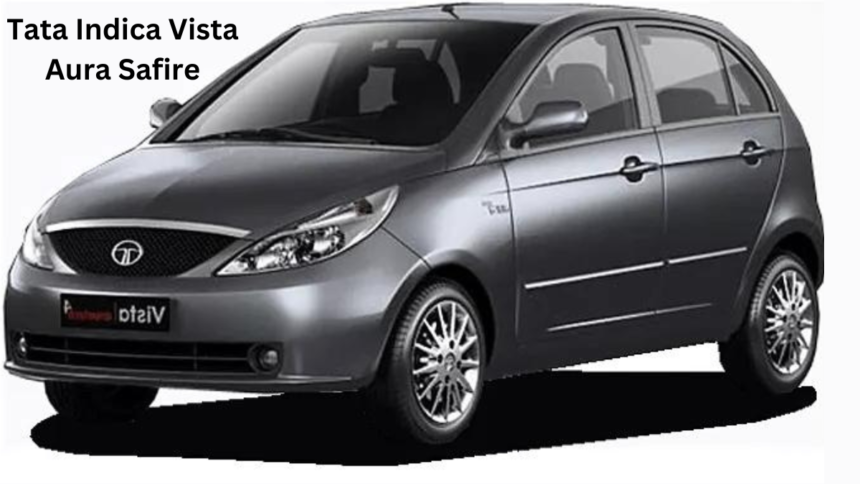 Tata Indica Vista Aura Safire